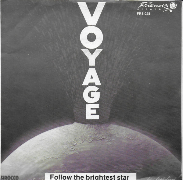Voyage - Follow the brightest star