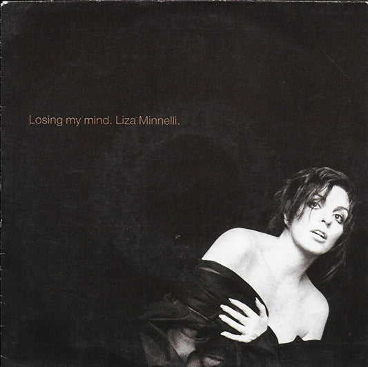 Liza Minelli - Losing my mind