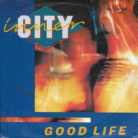 Inner City - Good life