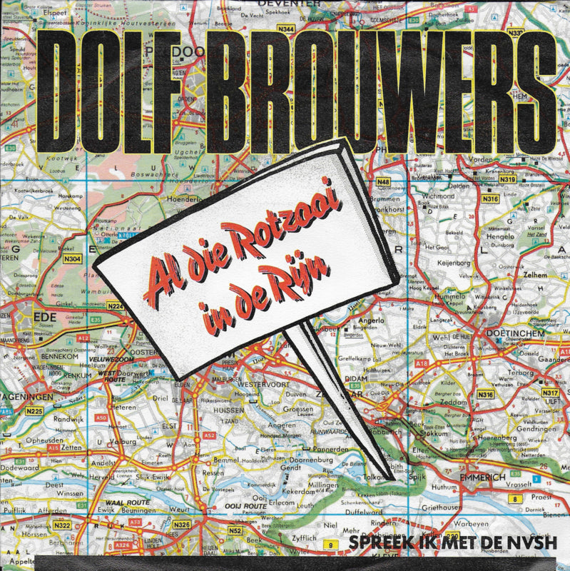 Dolf Brouwers - Al die rotzooi in de Rijn
