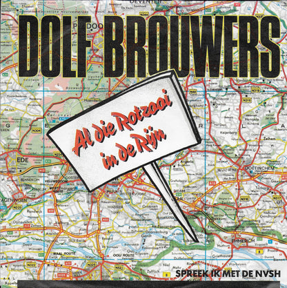 Dolf Brouwers - Al die rotzooi in de Rijn