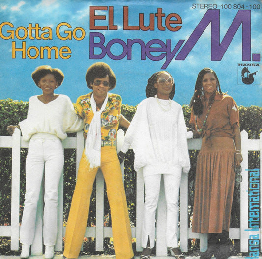 Boney M - Gotta go home / El lute (Duitse uitgave)