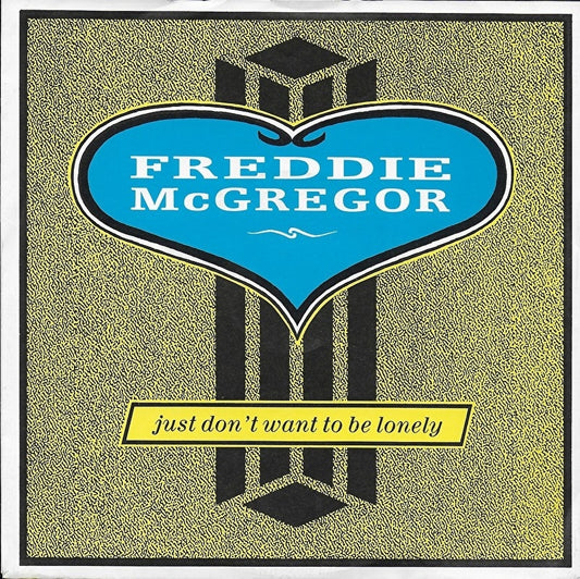 Freddie McGregor - Just don't want to be lonely