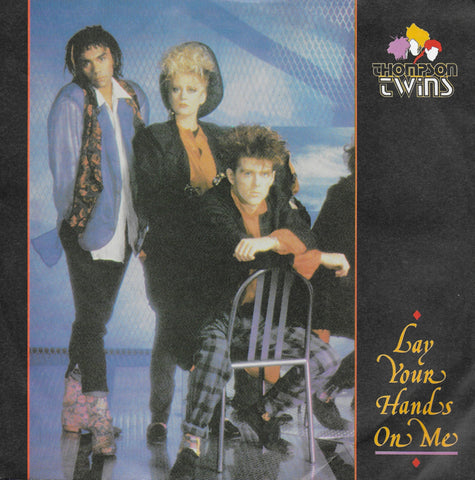 Thompson Twins - Lay your hands on me