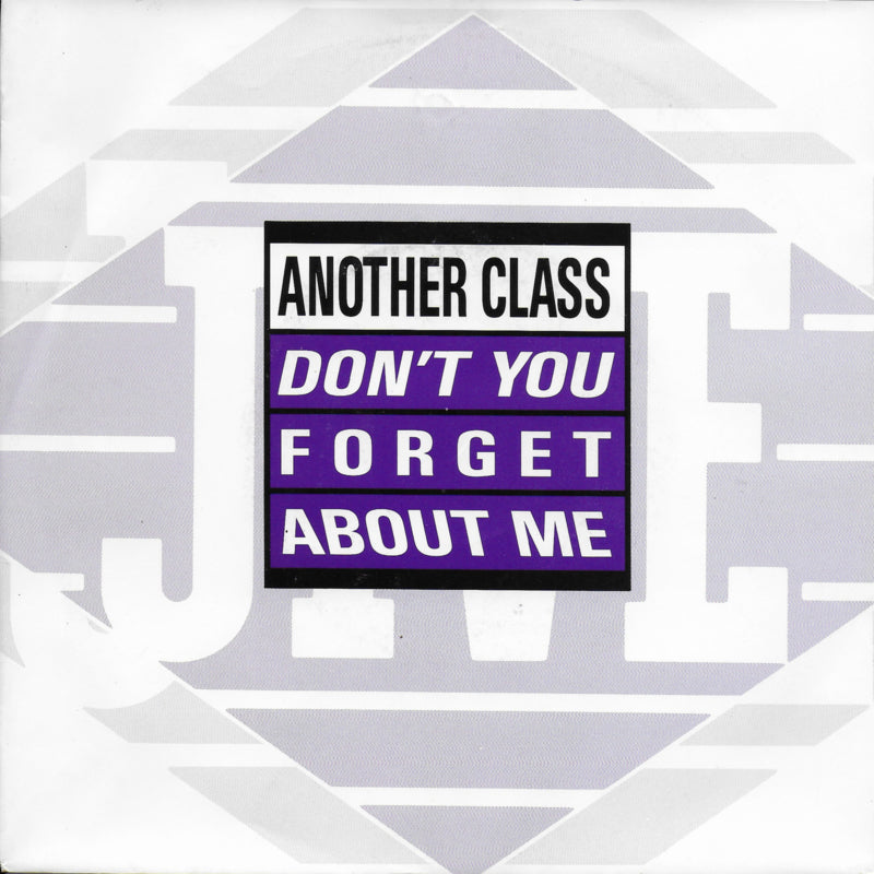 Another Class - Don't you forget about me