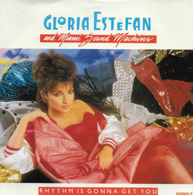 Gloria Estefan and Miami Sound Machine - Rhythm is gonna get you (Engelse uitgave)