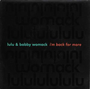 Lulu & Bobby Womack - I'm back for more