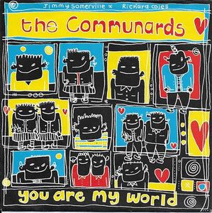 Communards - You are my world