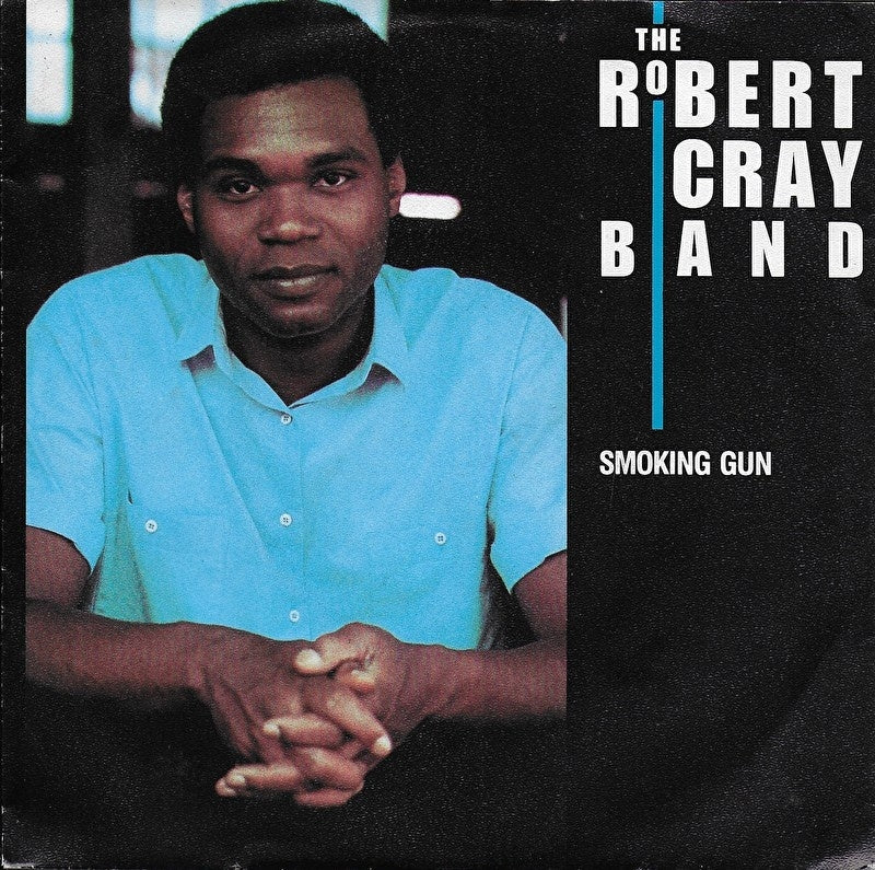 Robert Cray Band - Smoking gun