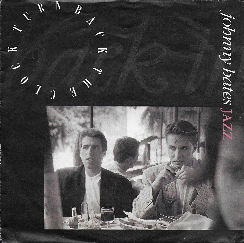 Johnny Hates Jazz - Turn back the clock