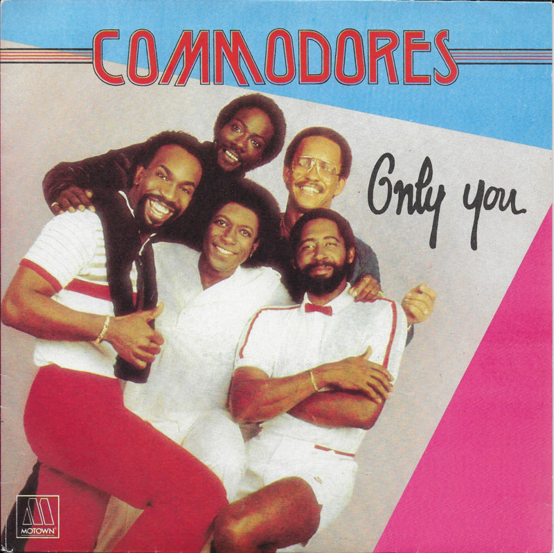 Commodores - Only you