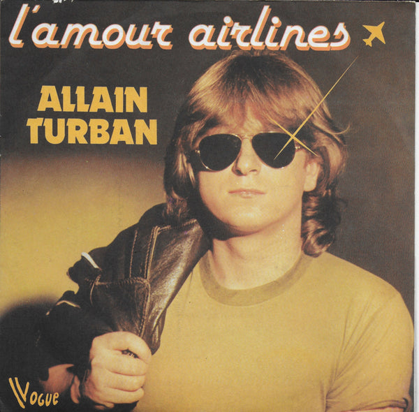 Allain Turban - L'amour airlines