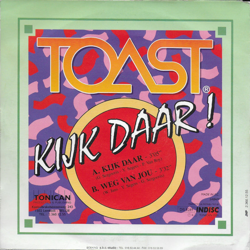 Toast - Kijk daar!