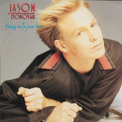 Jason Donovan - Hang on to your love