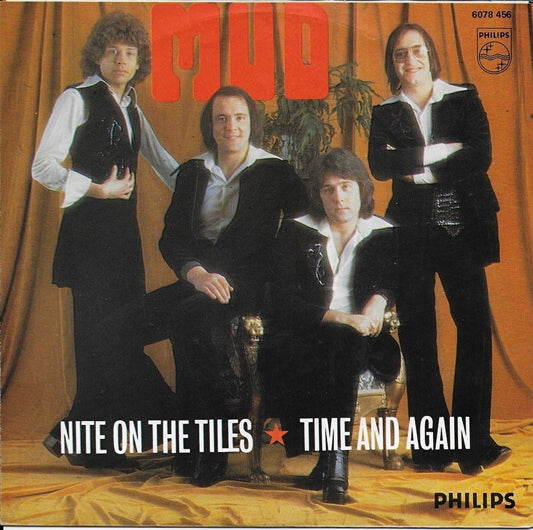 Mud - Nite on the Tiles