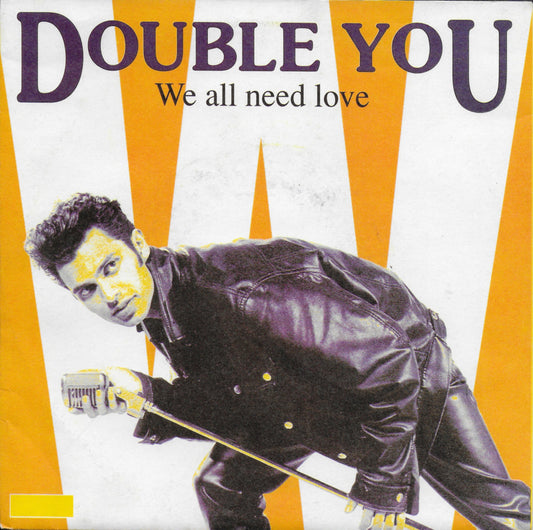 Double You - We all need love