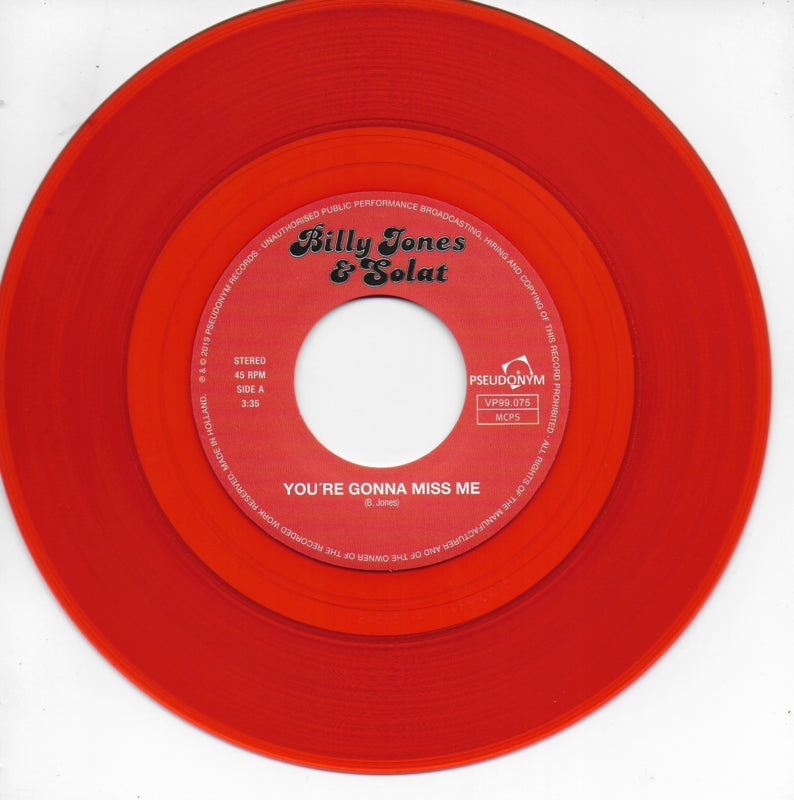 Billy Jones & Solat - You're gonna miss me / I'll be around (Limited edition, rood vinyl)