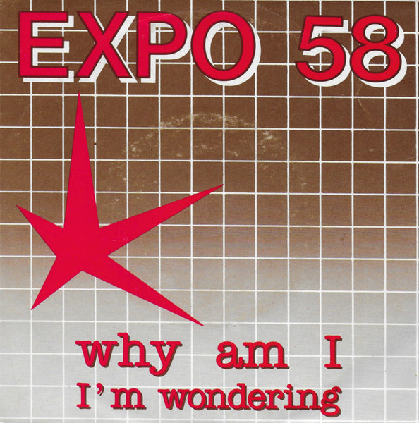 Expo 58 - Why am I