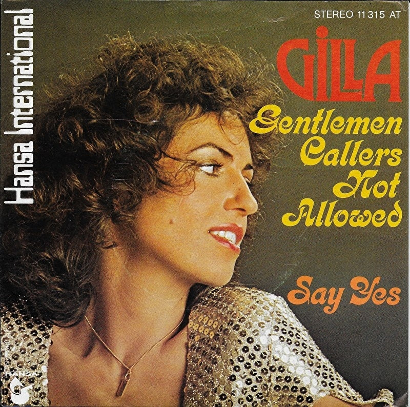 Gilla - Gentlemen callers not allowed