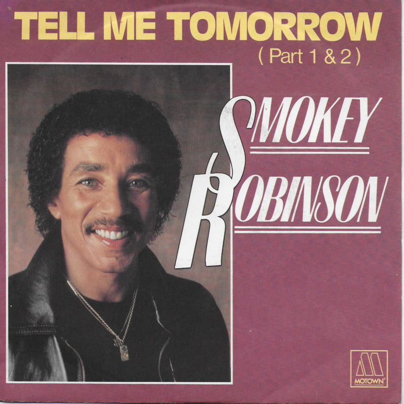 Smokey Robinson - Tell me tomorrow