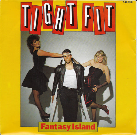 Tight Fit - Fantasy island