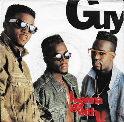 Guy - I wanna get with you