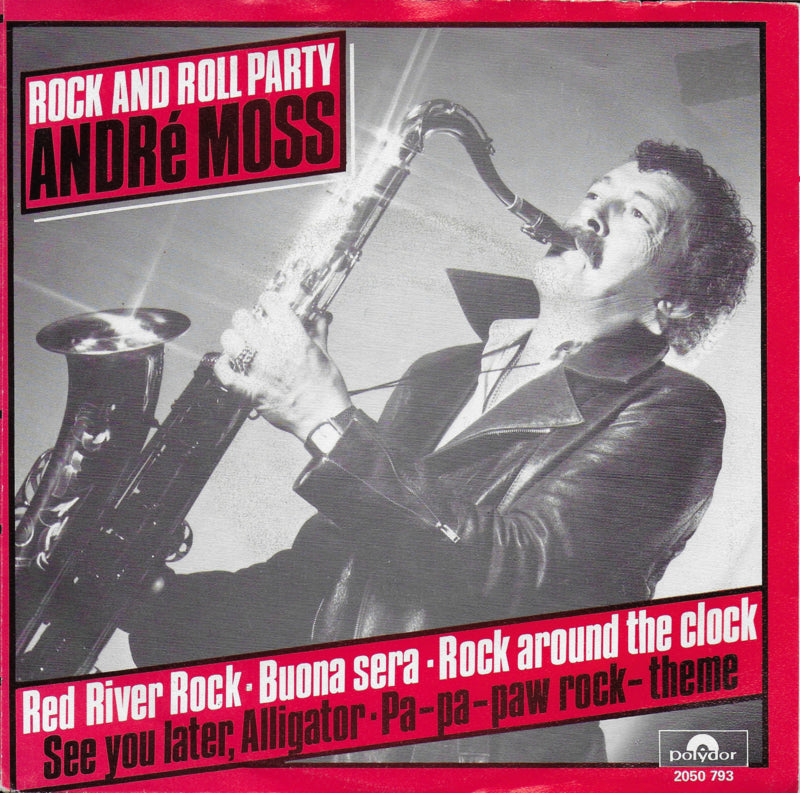 André Moss - Rock and roll party