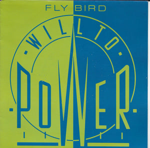 Will To Power - Fly bird