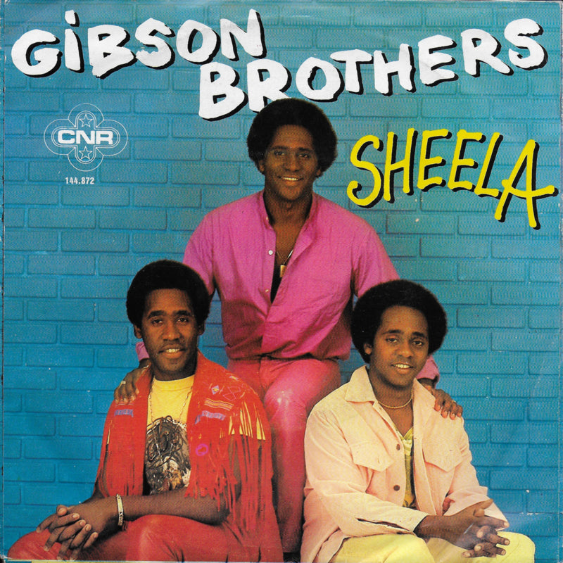 Gibson Brothers - Sheela