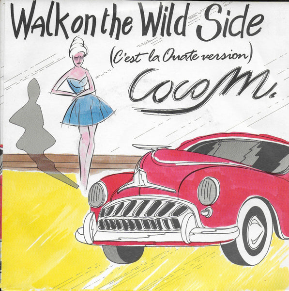 Coco M - Walk on the wild side (c'est la ouate version)