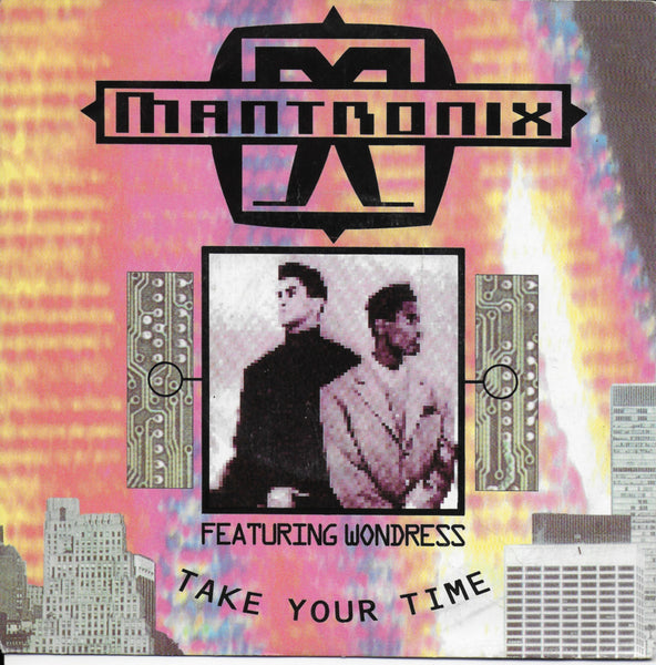 Mantronix feat. Wondress - Take your time