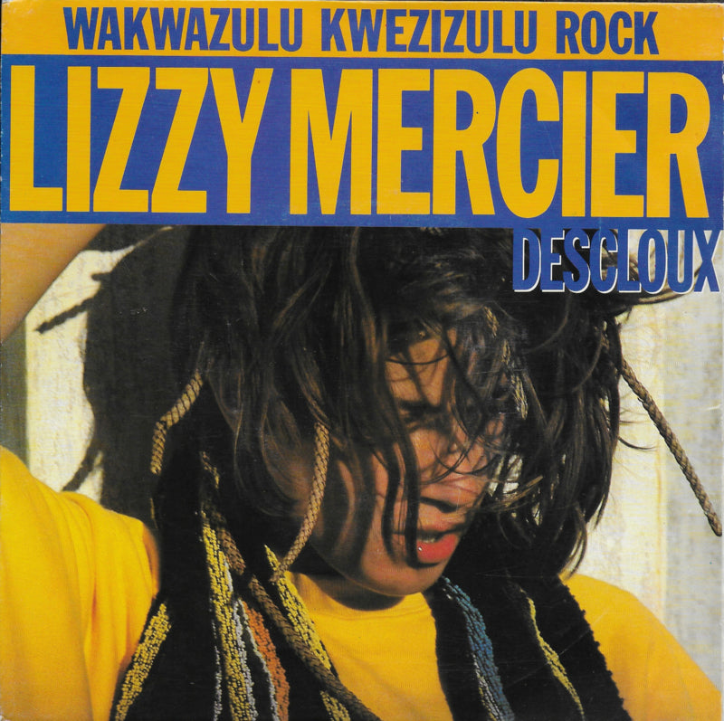 Lizzy Mercier Descloux - Wakwazulu kwezizulu rock