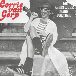 Corrie van Gorp - We gaan weer naar voetbal