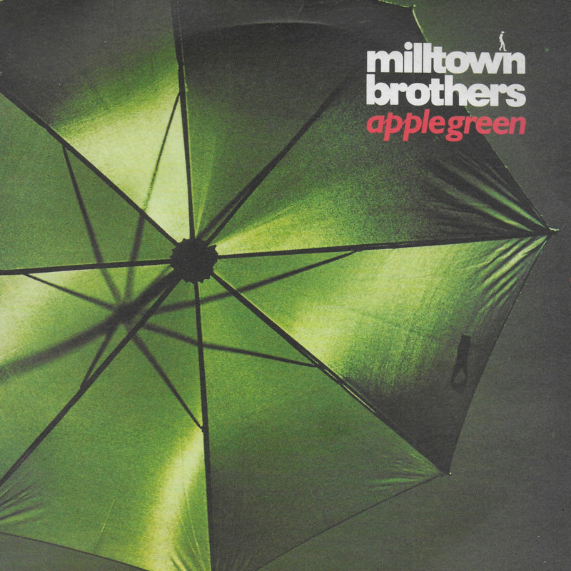 Milltown Brothers - Apple green (Engelse uitgave)