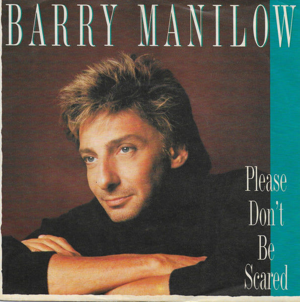 Barry Manilow - Please don't be scared