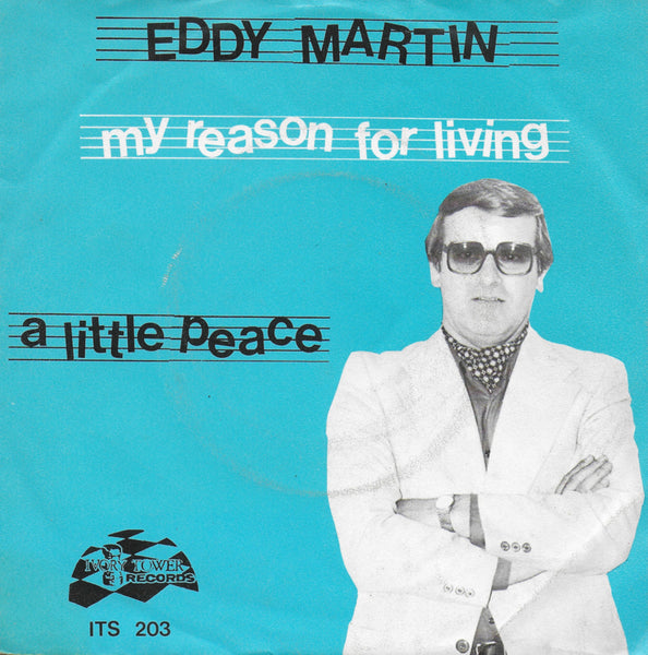 Eddy Martin - (there goes) My reason for living