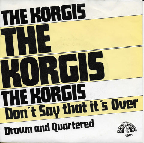 Korgis - Don't say that it's over