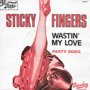 Sticky Fingers - Wastin' my love (Belgische uitgave)