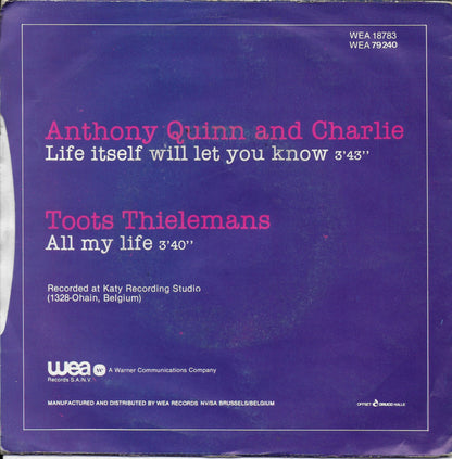 Anthony Quinn and Charlie - Life itself will let you know
