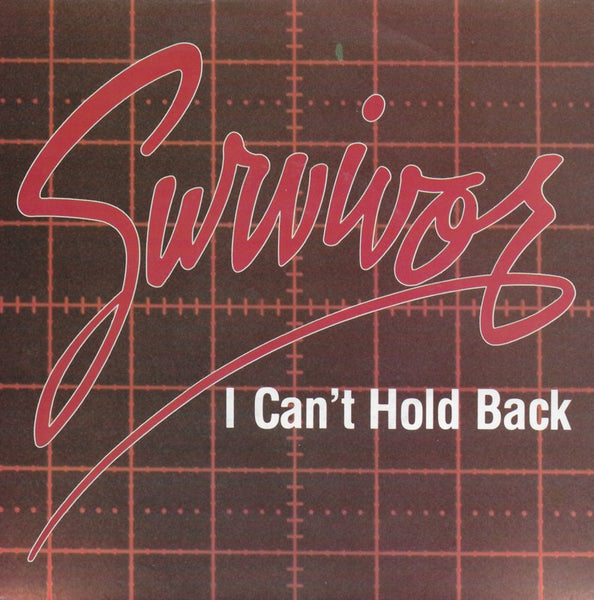 Survivor - I can't hold back