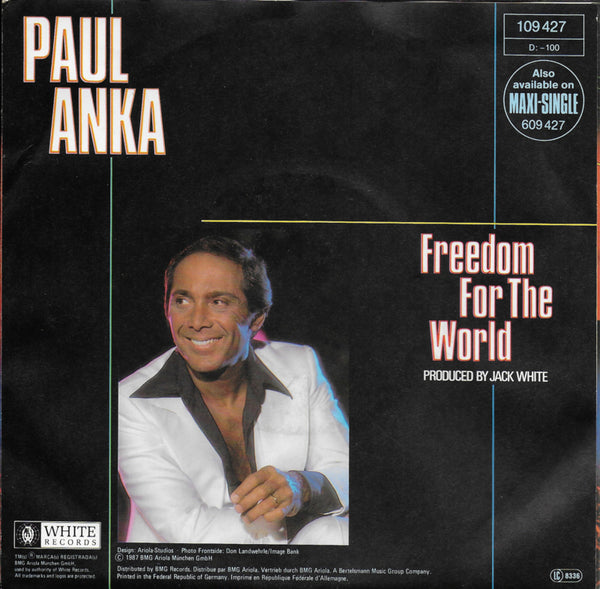 Paul Anka - Freedom for the world