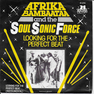 Afrika Bambaataa and the Soul Sonic Force - Looking for the perfect beat