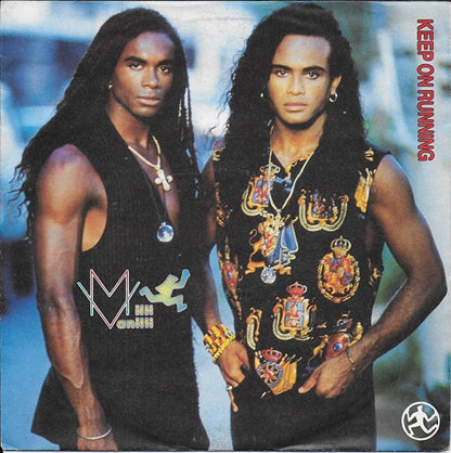 Milli Vanilli - Keep on running