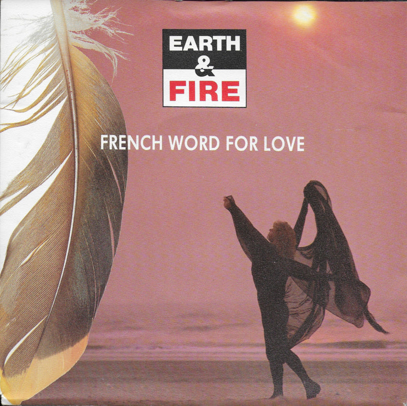 Earth & Fire - French word for love
