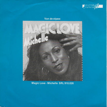 Michelle - Magic love