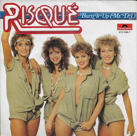 Risque - Burn it up (Mr. D.J.)