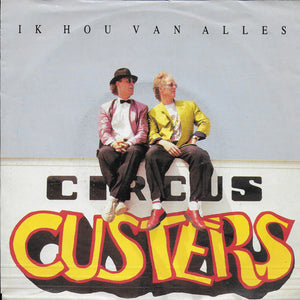 Circus Custers - Ik hou van alles