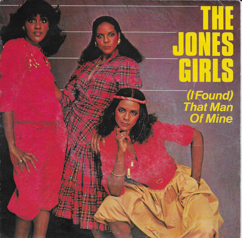 Jones Girls - (i found) That man of mine