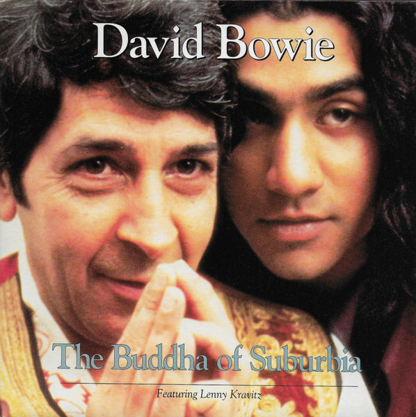 David Bowie feat. Lenny Kravitz - The buddha of Suburbia
