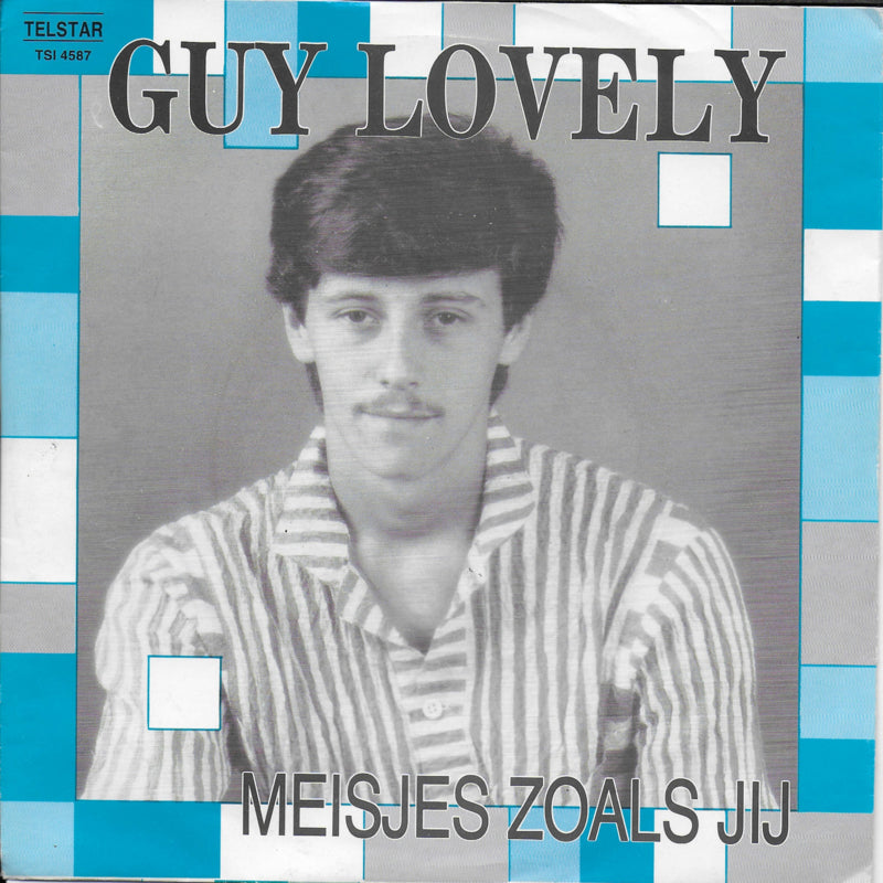 Guy Lovely - Meisjes zoals jij